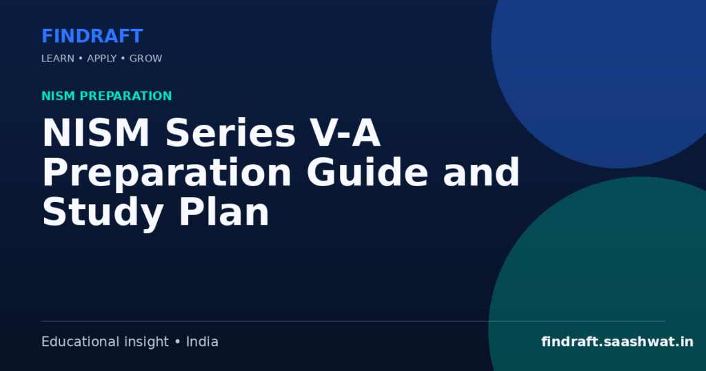 NISM Series V-A Preparation Guide and Study Plan — FinDraft
